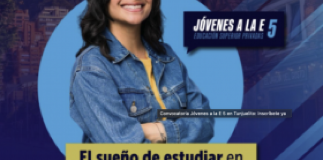 Convocatoria Jóvenes a la E 5 en Tunjuelito: Inscríbete ya Convocatoria Jóvenes a la E 5 en Tunjuelito: Inscríbete ya