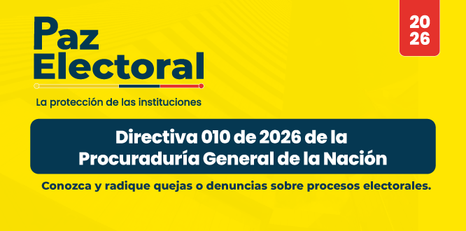 Procuraduría General de la Nación presenta la estrategia “Paz Electoral” para las elecciones 2026-2030 Procuraduría General de la Nación presenta la estrategia “Paz Electoral” para las elecciones 2026-2030