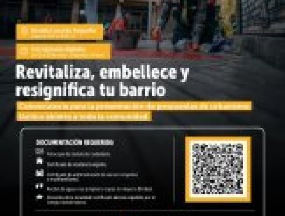 Revitaliza, embellece y resignifica tu barrio Convocatoria para la presentación de propuestas de urbanismo táctico abierta a toda la comunidad